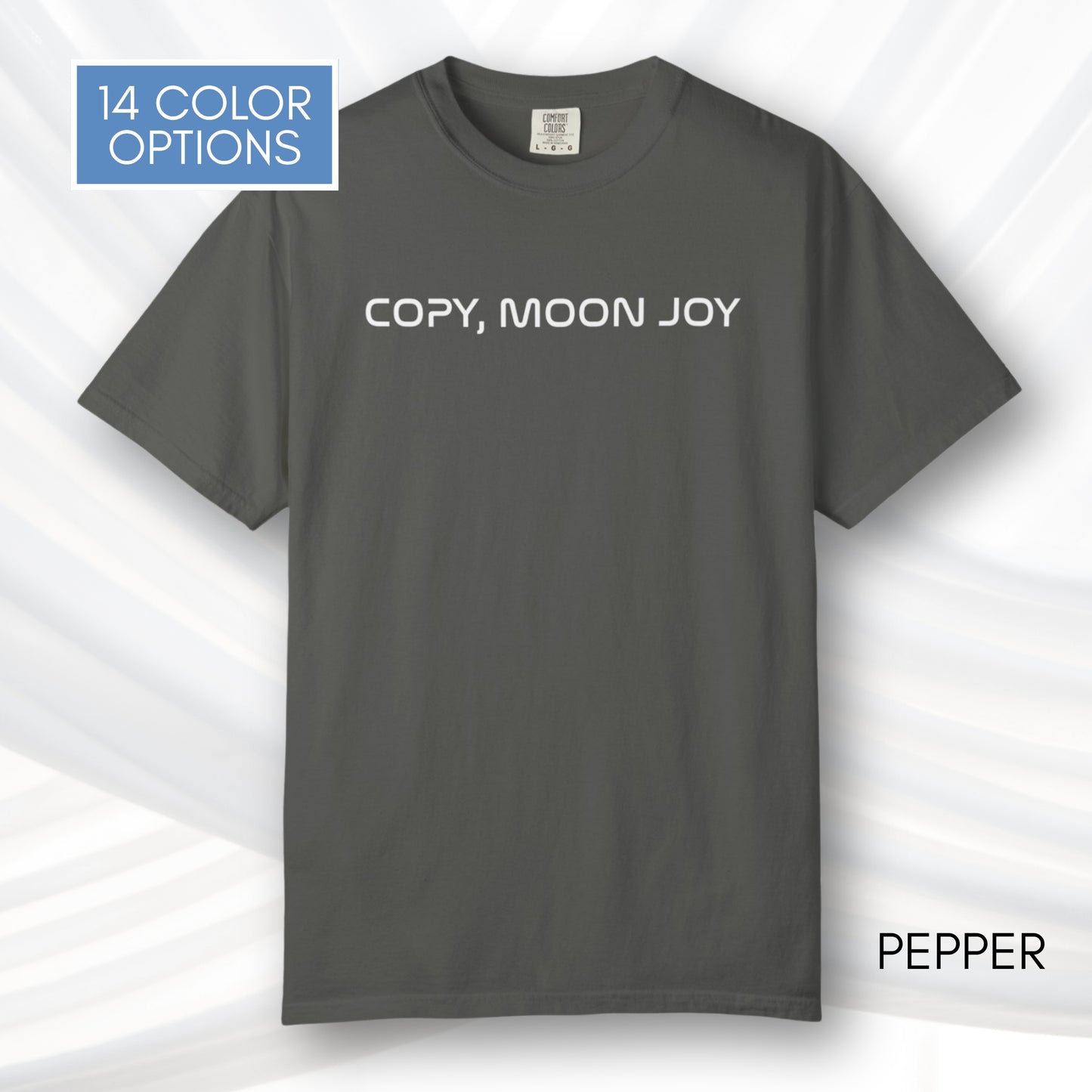 Copy Moon Joy, Artemis II Inspired Unisex Graphic Tee | Space Lover T-Shirt (Comfort Colors)
