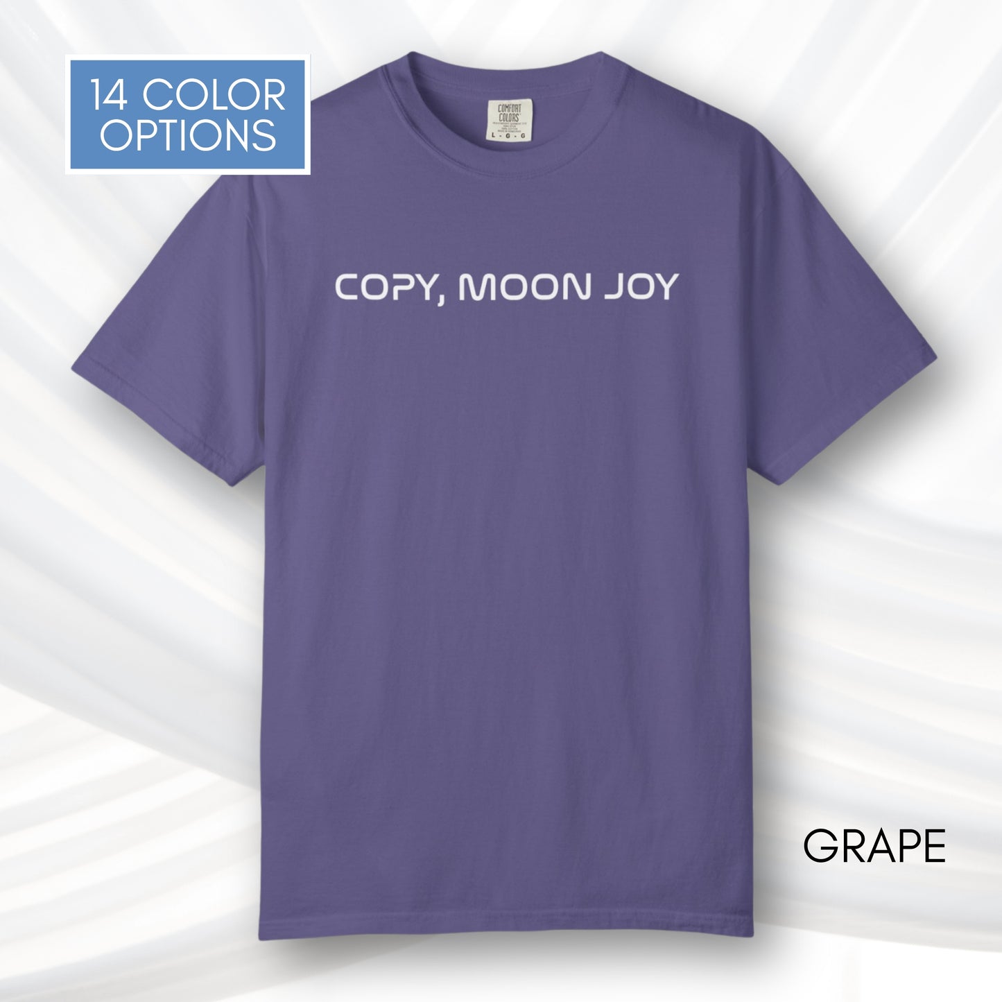 Copy Moon Joy, Artemis II Inspired Unisex Graphic Tee | Space Lover T-Shirt (Comfort Colors)