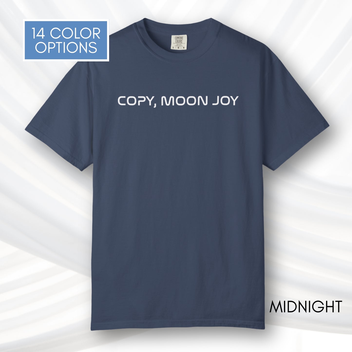 Copy Moon Joy, Artemis II Inspired Unisex Graphic Tee | Space Lover T-Shirt (Comfort Colors)
