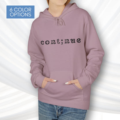 Continue Semi-Colon Hooded Sweatshirt | Suicide Prevention Hoodie, Mental Health Awareness