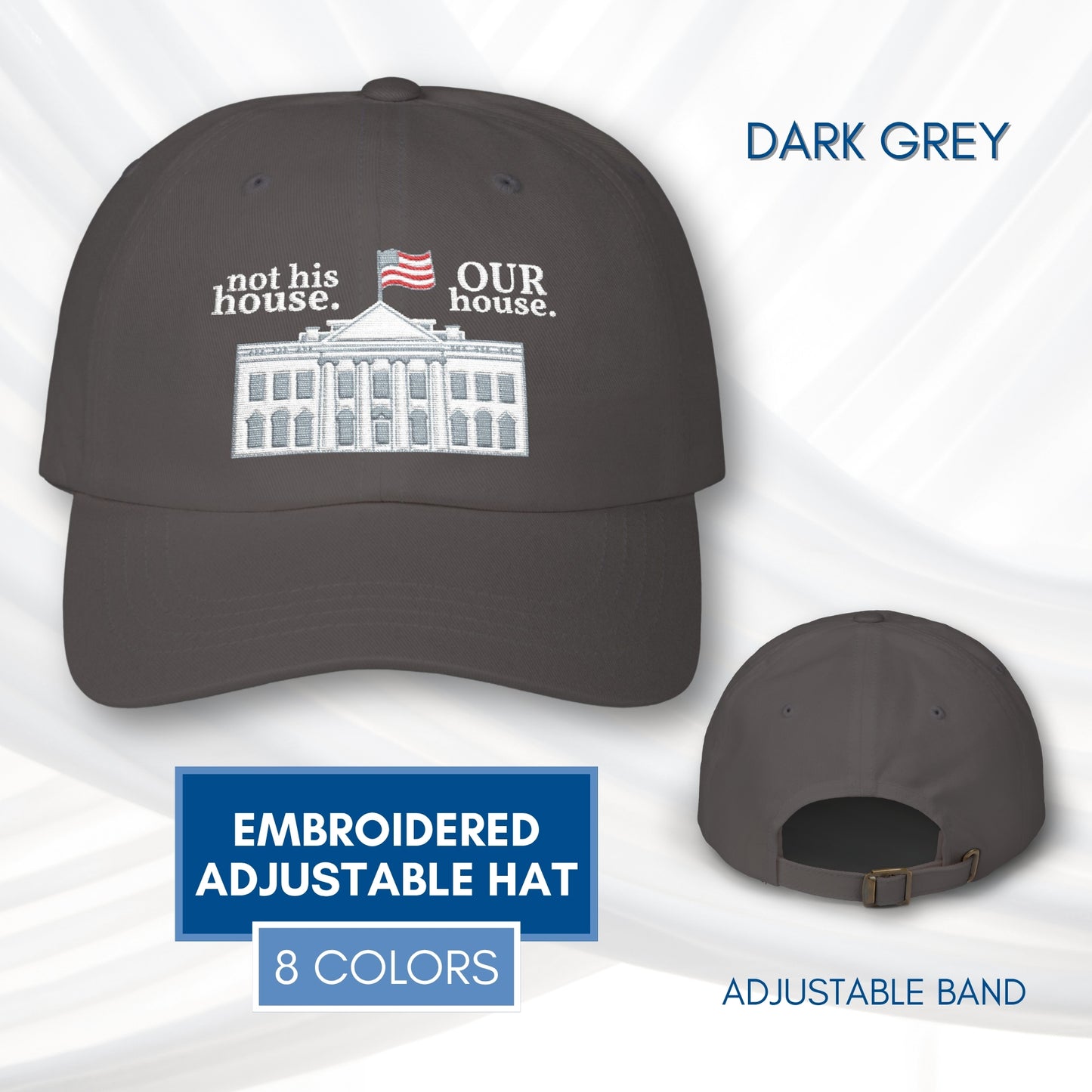 Our House White House Illustration Dad Cap | Patriotic Anti Trump Baseball Hat