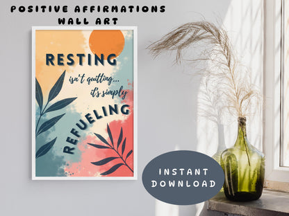Encouragement Wall Art | Mental Health Poster - Resting Isn't Quitting (Digital Download)