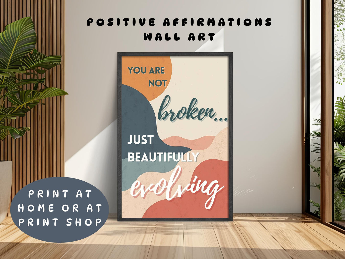 Positive Self Talk Wall Art | You Are Not Broken Poster (Digital Download)
