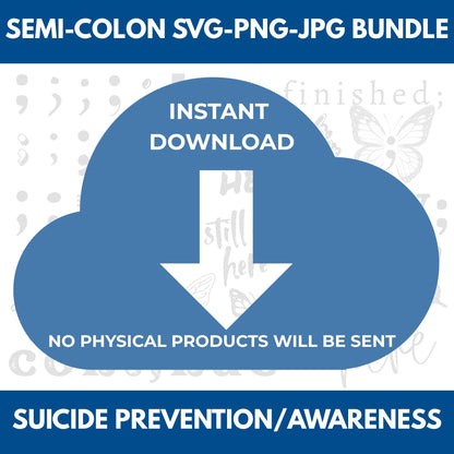 Semi-Colon Clipart Bundle | Suicide Prevention & Mental Health Awareness (Digital Download, SVG, PNG, JPG)