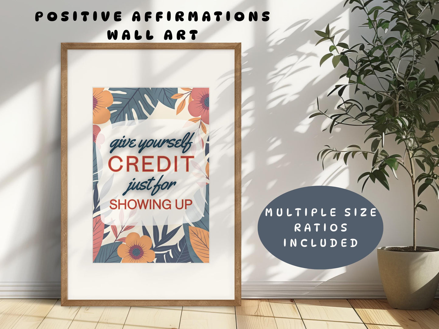 Positive Self Talk Wall Art | Mental Health Poster - Credit For Showing Up (Digital Download)