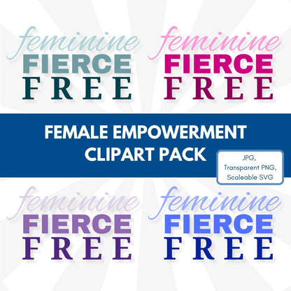 Female Empowerment Clipart Pack | Feminist PNG JPG SVG Bundle - Feminine Fierce Free