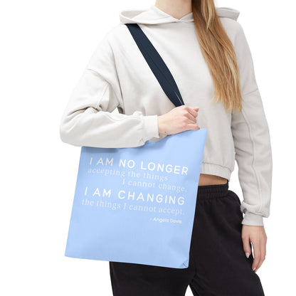 No Longer Accepting, I Am Changing Tote Bag | Blue Angela Davis Quote Political Activist Carry All