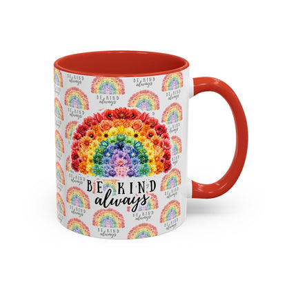 Floral Rainbow Accent Coffee Mug | Be Kind Always, 11oz/15oz
