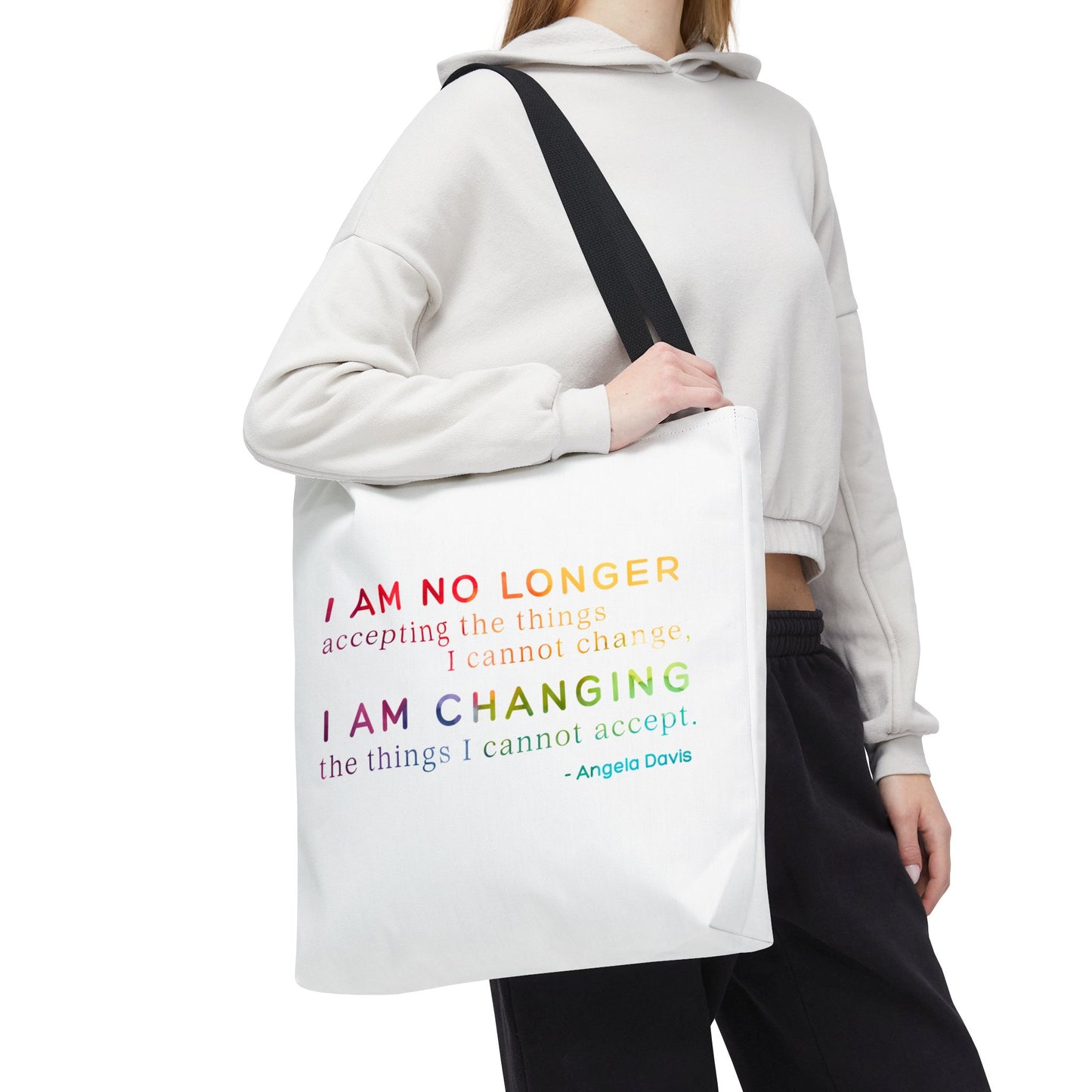 No Longer Accepting, I Am Changing Tote Bag | White/Rainbow Angela Davis Quote Political Activist Carry All