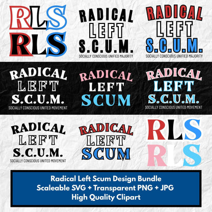 Radical Left Scum Design Bundle | RLS Progressive Leftist Political Clipart Collection (Digital Download)