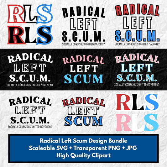 Radical Left Scum Design Bundle | RLS Progressive Leftist Political Clipart Collection (Digital Download)