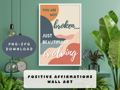 Positive Self Talk Wall Art | You Are Not Broken Poster (Digital Download)