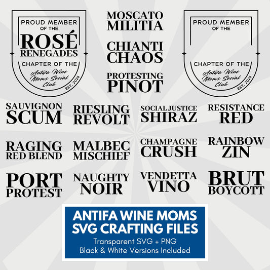 Antifa Wine Moms Clipart Bundle SVG-PNG | Organized Mom Gangs Crafting Files (Digital Download)
