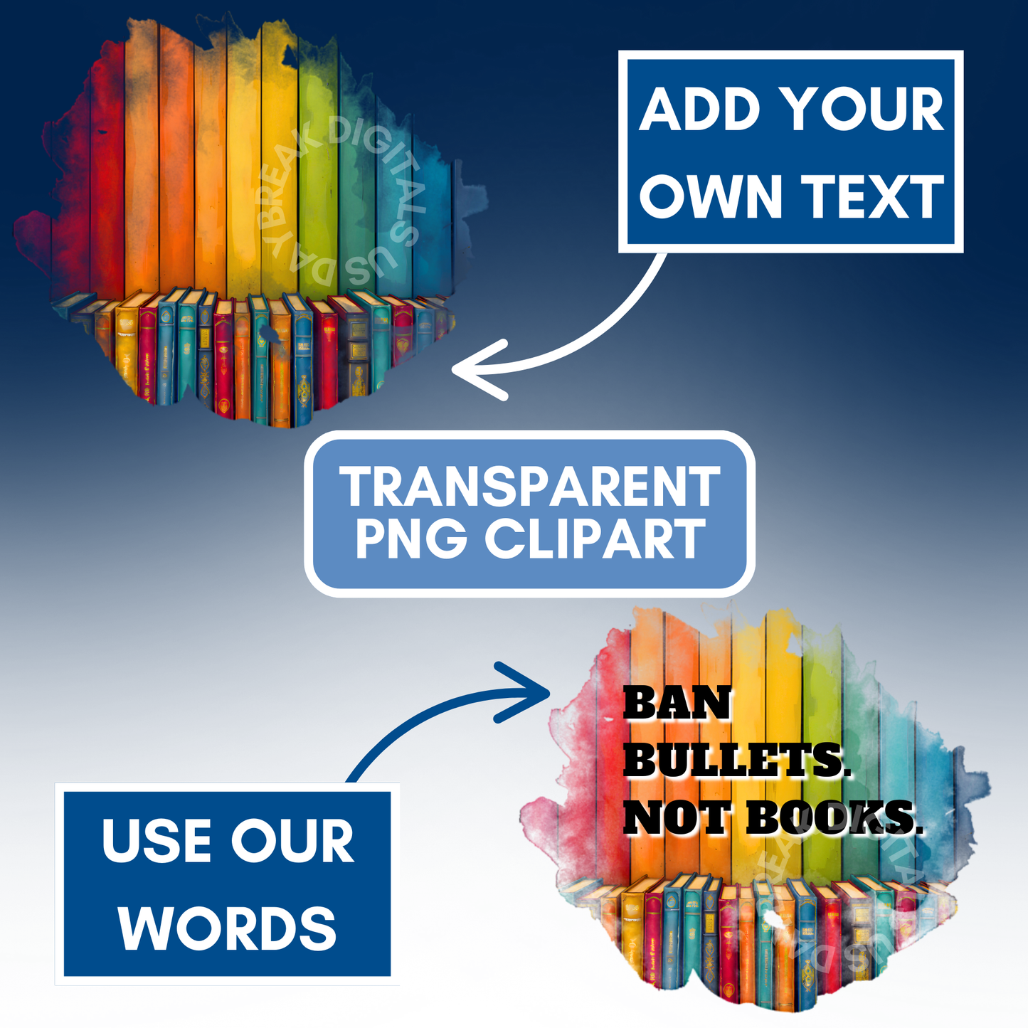 Ban Bullets Not Books Clipart | Rainbow Bookshelf Protest Graphic (Digital Download)
