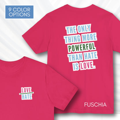 Love-Over-Hate-Power-of-Love-Bad-Bunny-Inspired-T-Shirt-Graphic-Tee