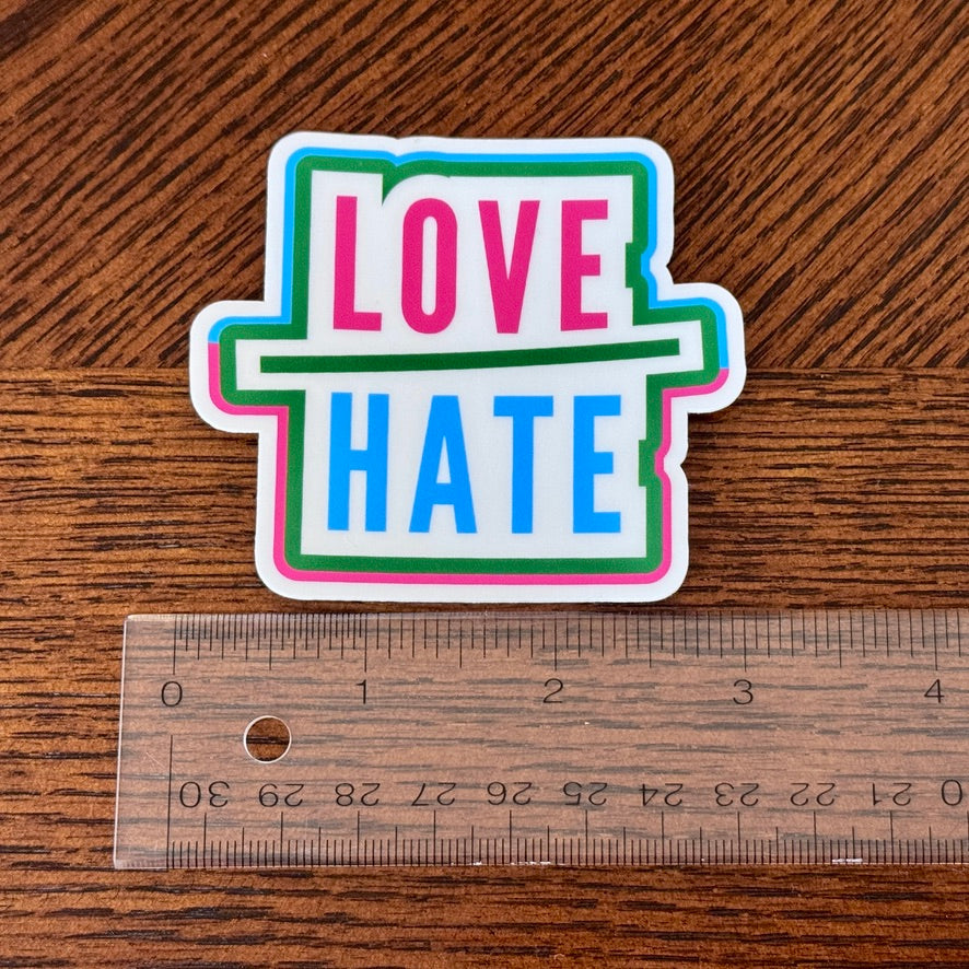 Love-Over-Hate-Vinyl-Indoor-Outdoor-Sticker-Decal