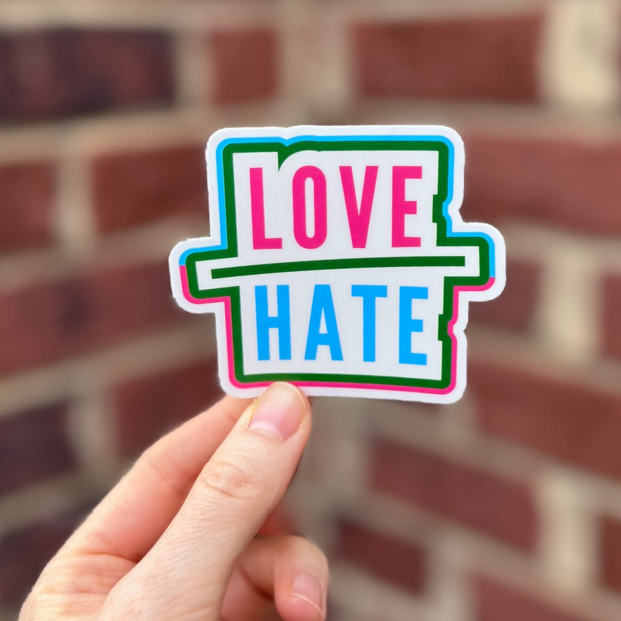 Love-Over-Hate-Vinyl-Indoor-Outdoor-Sticker-Decal