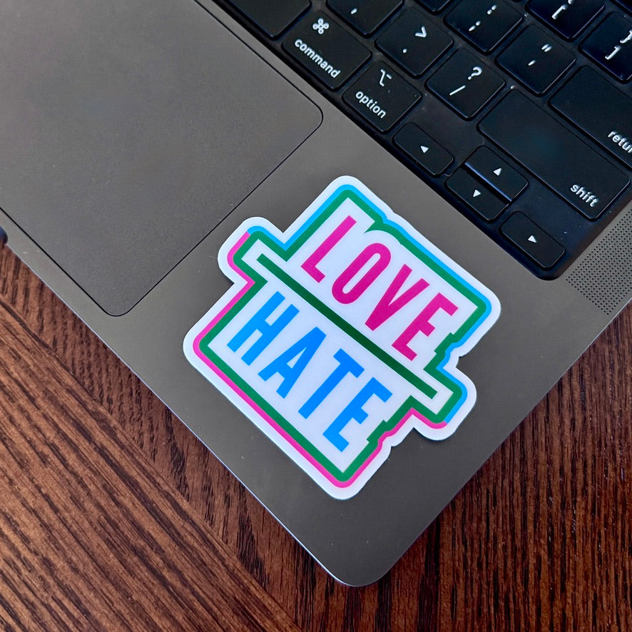 Love-Over-Hate-Vinyl-Indoor-Outdoor-Sticker-Decal