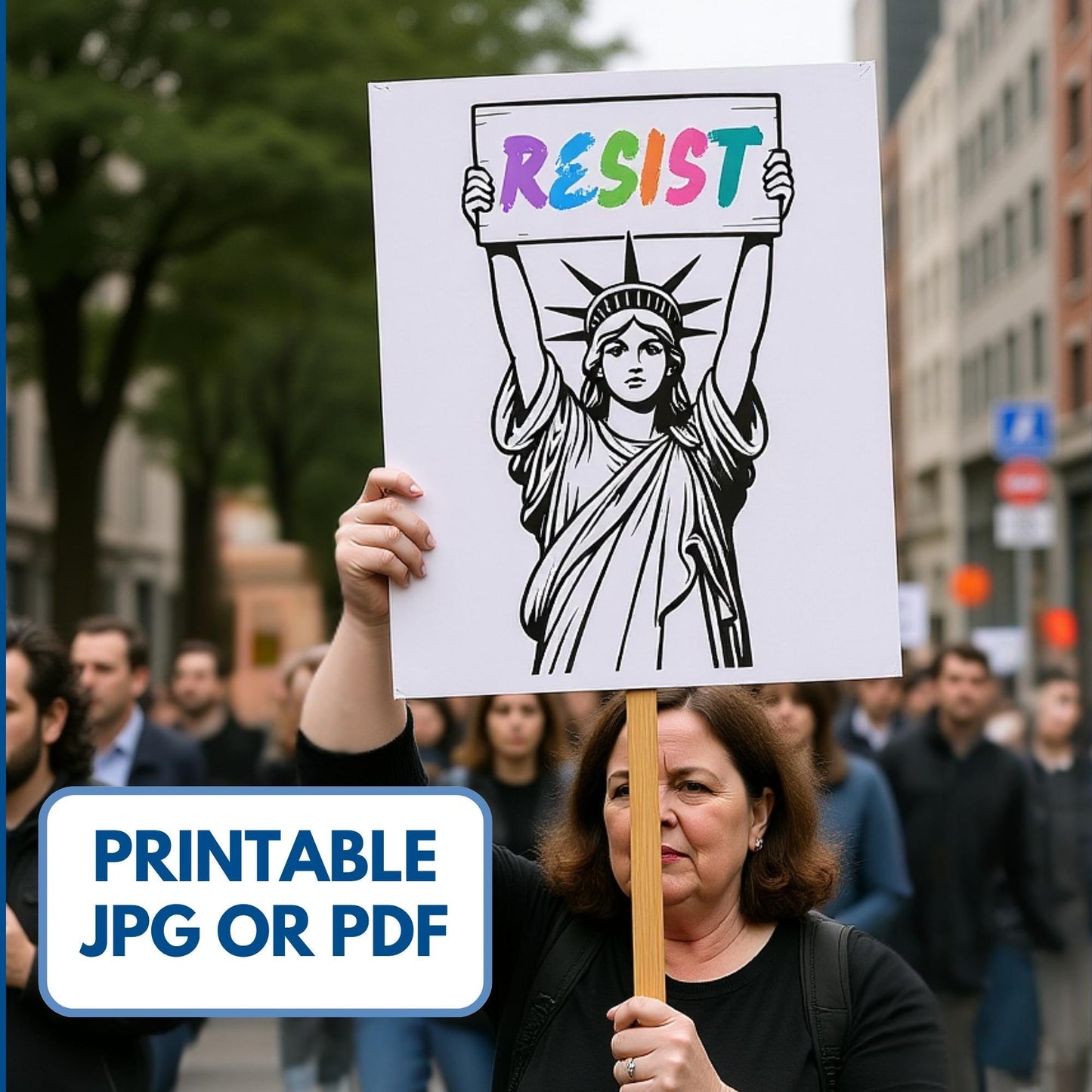 Statue of Liberty Printable Protest Sign | Resist, Vote, Political Wall Art (Digital Download)