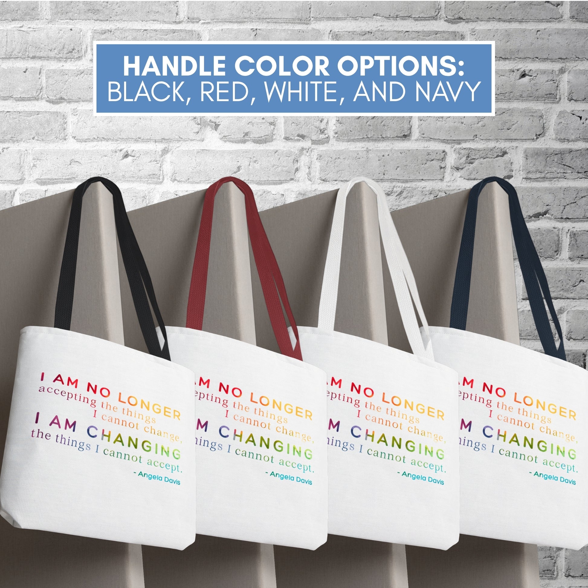 angela-davis-quote-tote-political-activist-carry-all-i-am-no-longer-accepting-i-am-changing-market-library-grocery-book-bag-handle-color-options