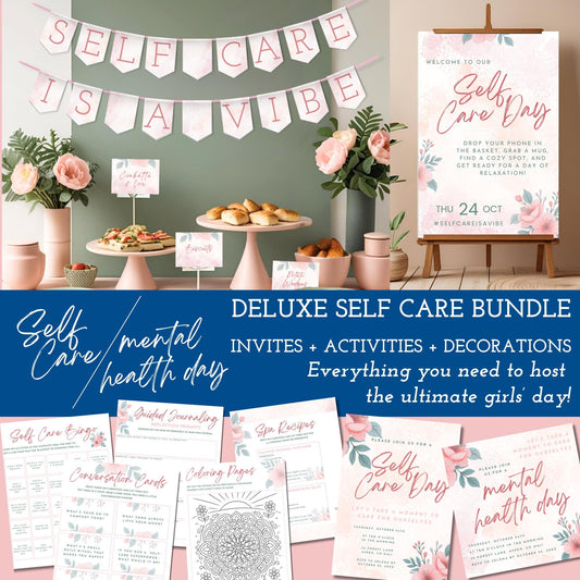 Self-Care Deluxe Party Kit | Printable Mental Health Day Invites + Decor + Activities (Canva Templates, PDFs)