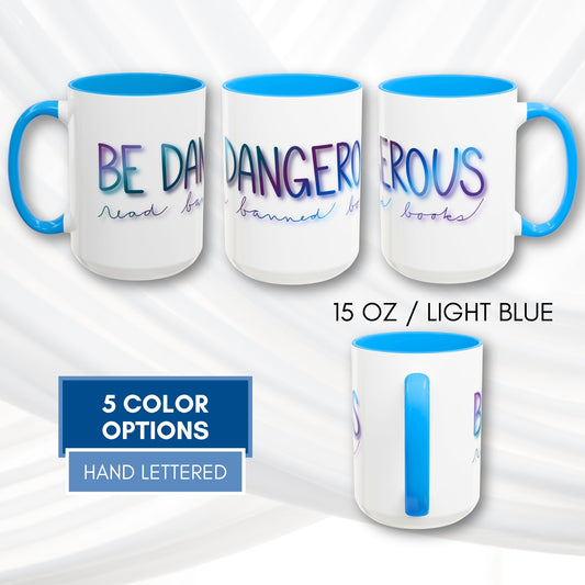 be-dangerous-read-banned-books-colorful-accent-coffee-mug-book-lover-tea-cup-and-lettered-bookish-gift-light-blue-15