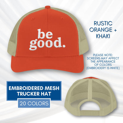 be-good-embroidered-mesh-trucker-hat-activist-apparel-embroidery-baseball-cap-lid-rustic-orange-khaki