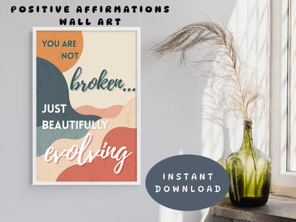 Positive Self Talk Wall Art | You Are Not Broken Poster (Digital Download)