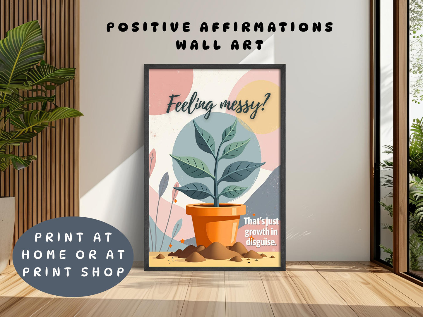 Growth Mindset Wall Art | Feeling Messy Counselor Affirmation Poster (Digital Download)