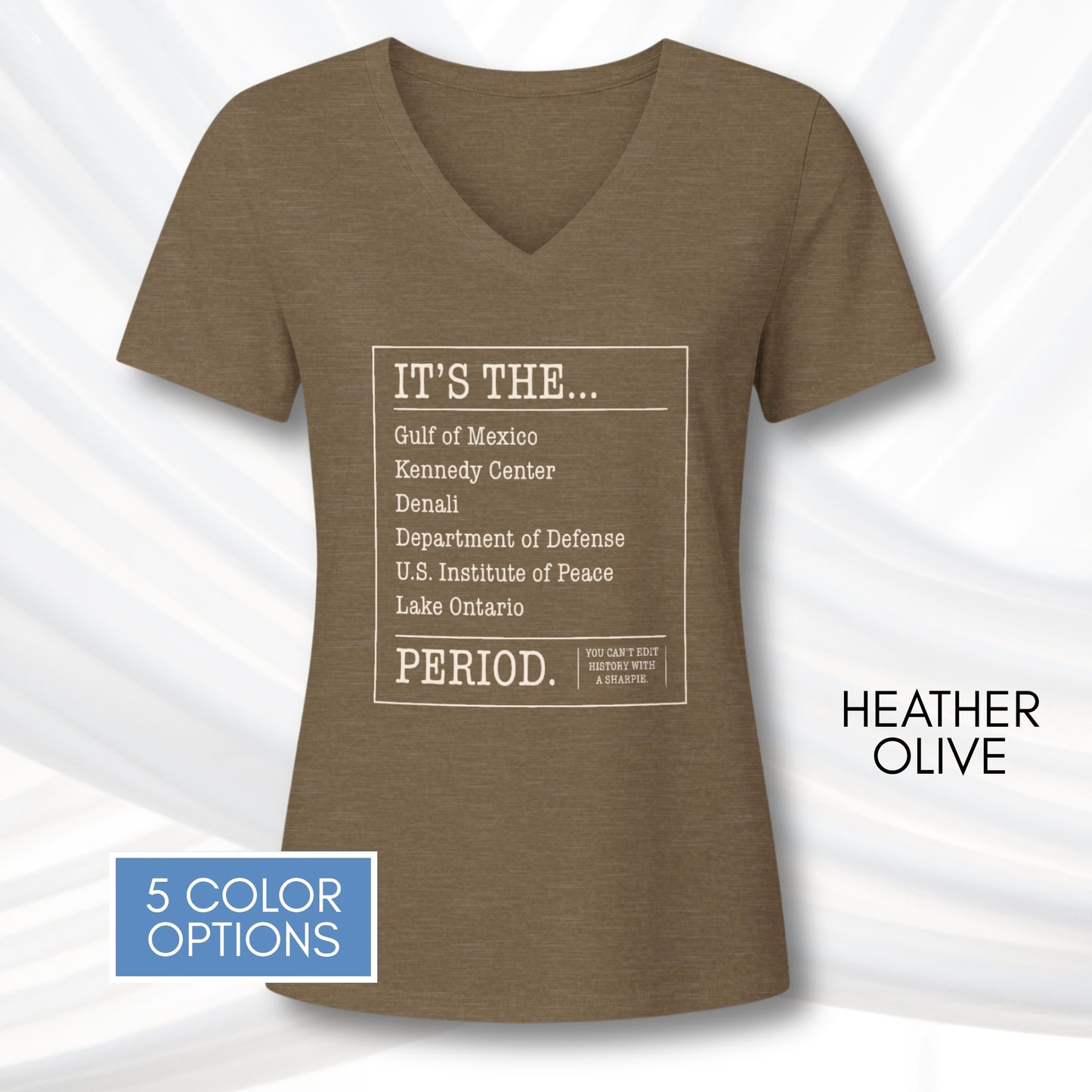 can't-edit-history-ladies-v-neck-graphic-tee-gulf-of-mexico-kennedy-center-lake-ontario-heather-olive