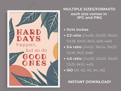 Positive Self Talk Wall Art | Hard Days Happen Poster (Digital Download)