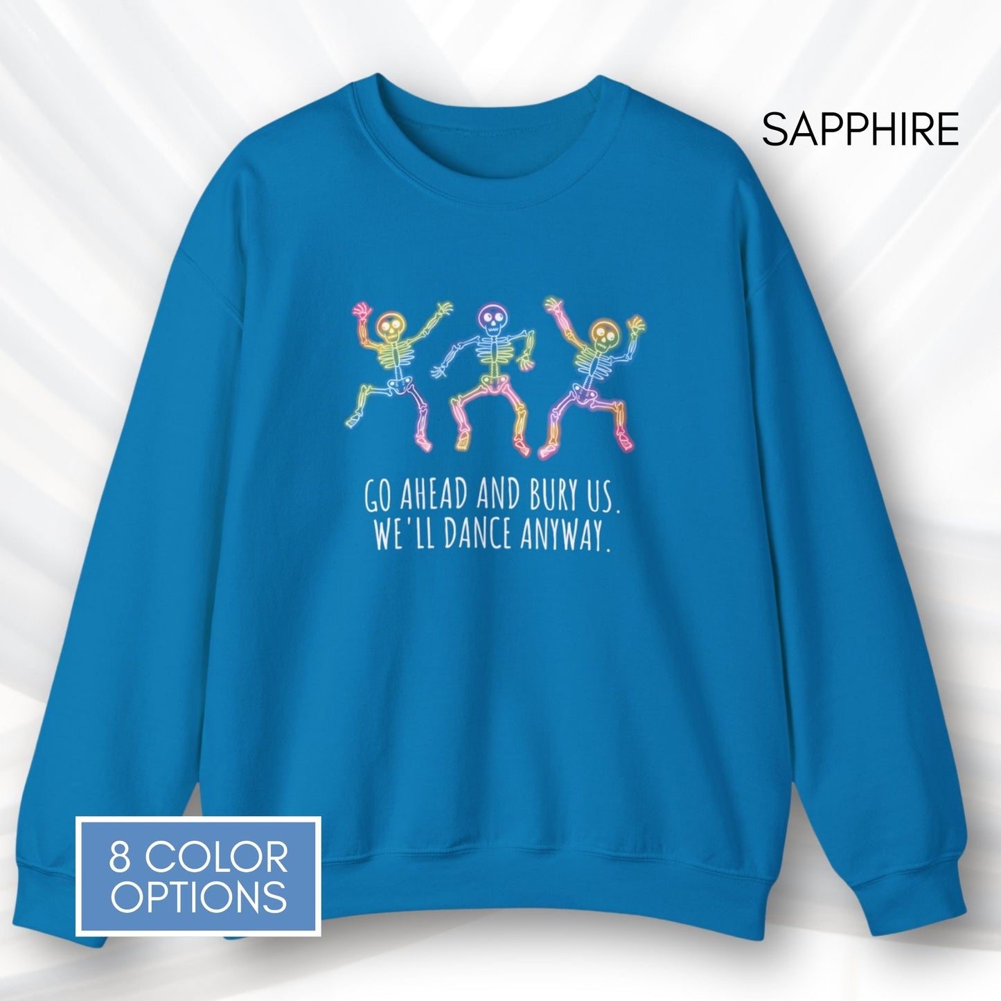 dancing-rainbow-skeletons-unisex-crewneck-halloween-lgbtq-activism-sweatshirt-hand-drawn-art-sapphire