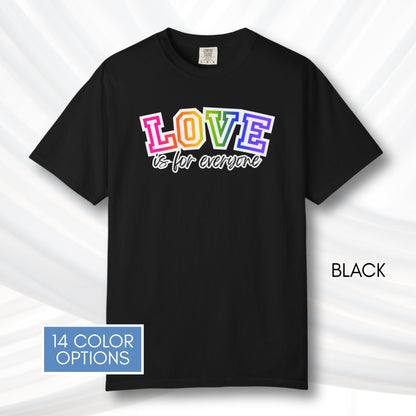 love-is-for-everyone-lgbtq-ally-rainbow-pride-comfort-colors-tshirt-tee-top-apparel