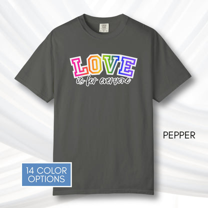 love-is-for-everyone-lgbtq-ally-rainbow-pride-comfort-colors-tshirt-tee-top-apparel