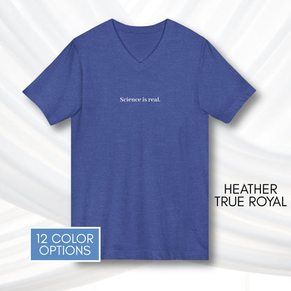 science-is-real-unisex-v-neck-tee-short-sleeve-activism-tshirt-heather-true-royal